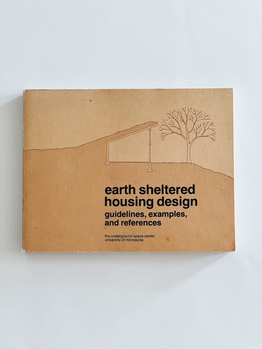 Earth Sheltered Housing Design