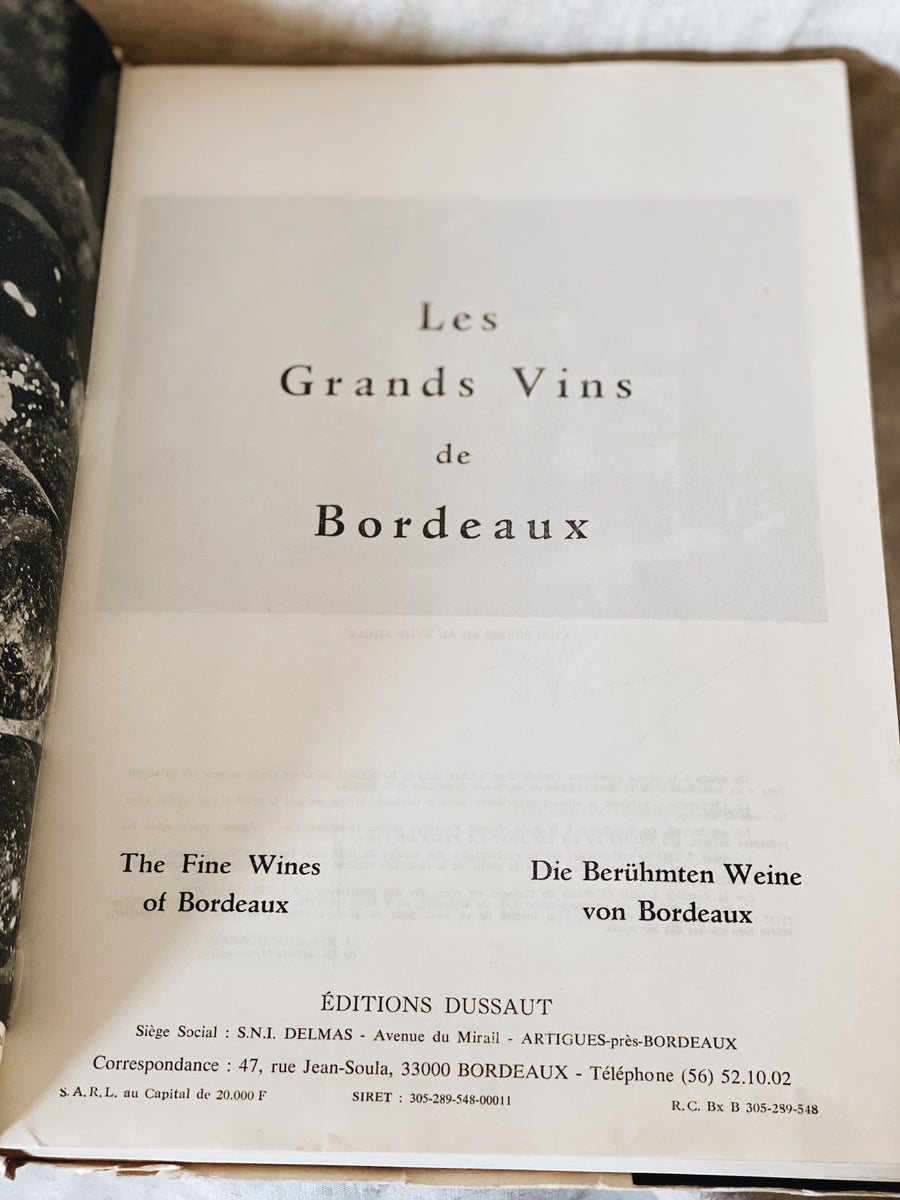 Les Grands Vins De Bordeaux Book